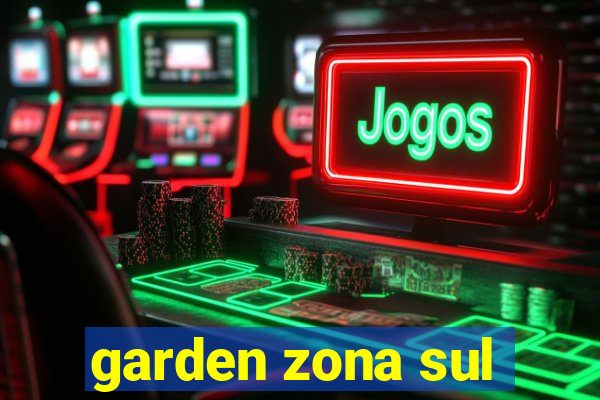 garden zona sul